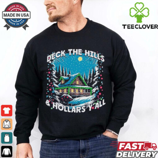 Deck the Hills and Hollars Y’all Kentucky Christmas Shirt