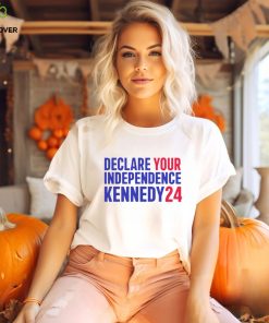 Declare Your Independence Kennedy 24 hoodie, sweater, longsleeve, shirt v-neck, t-shirt