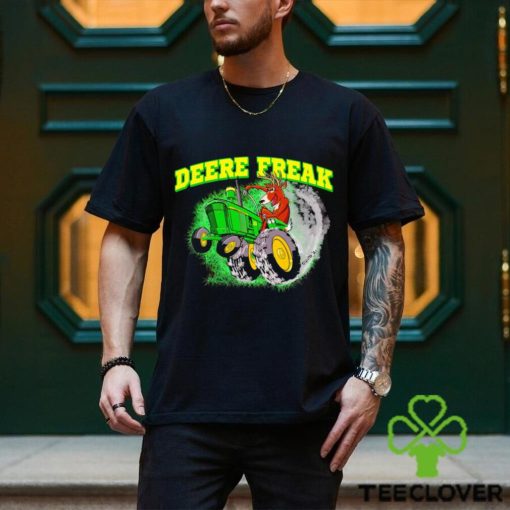 Deer riding tractor Deere freak hoodie, sweater, longsleeve, shirt v-neck, t-shirt