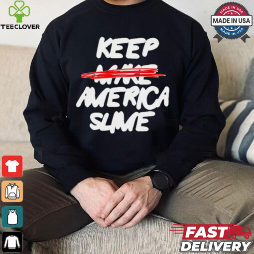 Definition Keep America Slime Again t shirt