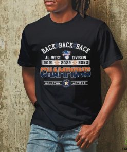 Degisn houston Astros Al West Division Back 2 Back 2 Back 2021 2022 2023 Champions shirt