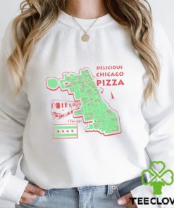 Delicious Chicago Pizza hoodie, sweater, longsleeve, shirt v-neck, t-shirt