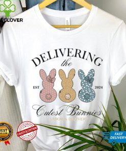 Delivering the cutest bunnies Easter day 2024 shirt