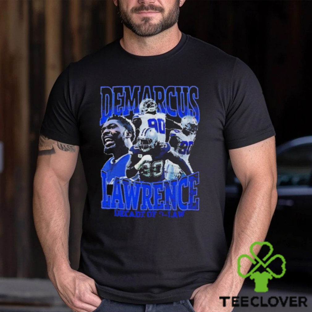 Demarcus Lawrence Shirt, hoodie, sweater, long sleeve and tank top