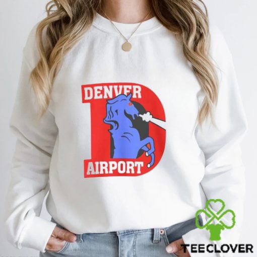 Denver Airport Sweathoodie, sweater, longsleeve, shirt v-neck, t-shirt T Shirt