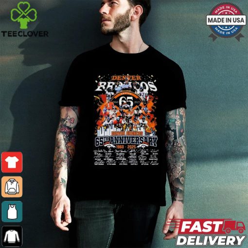 Denver Broncos 1960 2025 Be Grateful For The Legacy And The Memories Signatures Shirt