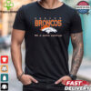 Denver Broncos Be A Good Person T Shirt