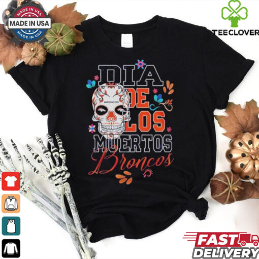 Denver Broncos Dia De Los Muertos Shirt