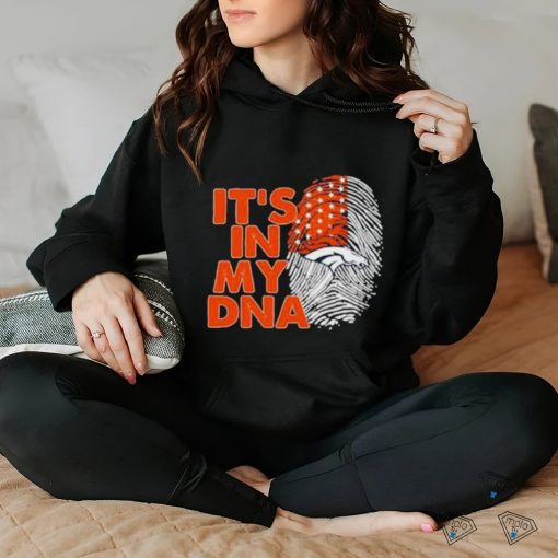 Denver Broncos Football 2023 It’s In My DNA Shirt