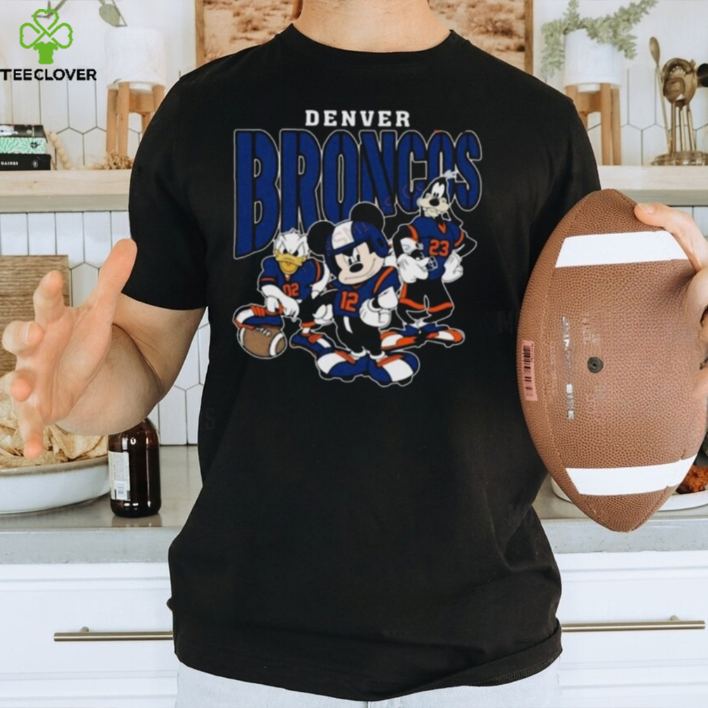 Denver Broncos Football Mickey Donald Duck And Goofy Football Team Vintage Shirt Denver Broncos Football Mickey Donald Duck And Goofy Football Team Vintage Shirt