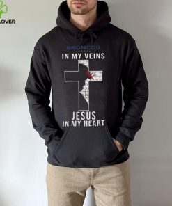 Denver Broncos In My Veins Jesus In My Heart Cross Shirt