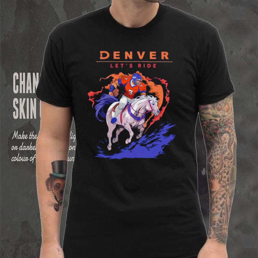 Denver Broncos Riding Horse Let’s Ride shirt Denver Broncos Riding Horse Let’s Ride shirt