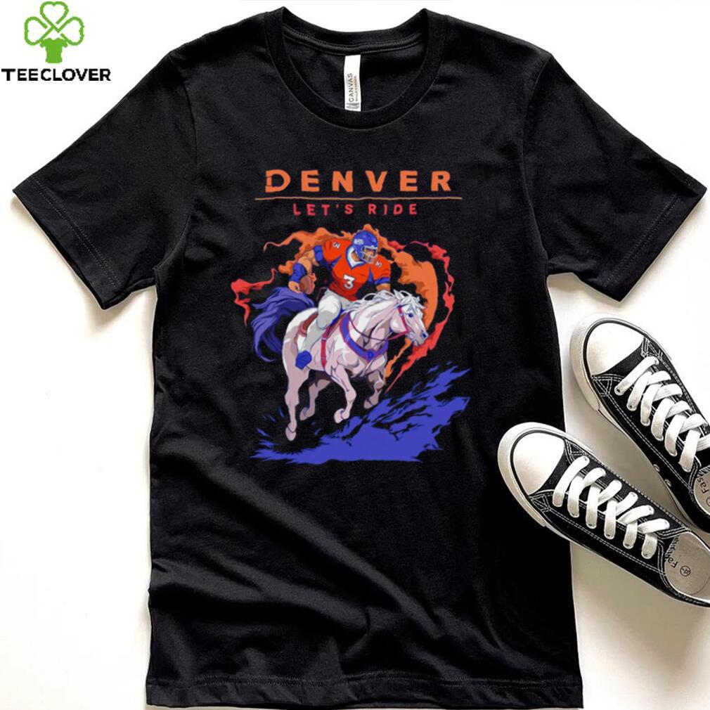 Denver Broncos Riding Horse Let’s Ride shirt Denver Broncos Riding Horse Let’s Ride shirt
