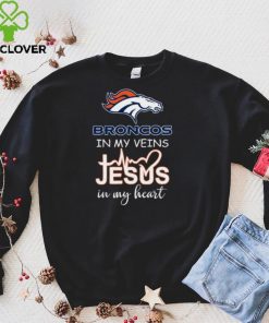 Denver Broncos in my veins jesus in my heart hoodie, sweater, longsleeve, shirt v-neck, t-shirt