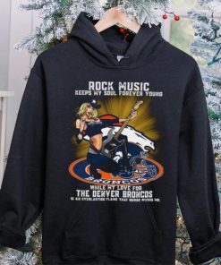 Denver Broncos rock music keep my soul forever young hoodie, sweater, longsleeve, shirt v-neck, t-shirt