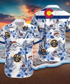 Denver Broncos x Denver Nuggets Colorado Avalanche Summer Hawaiian Shirt