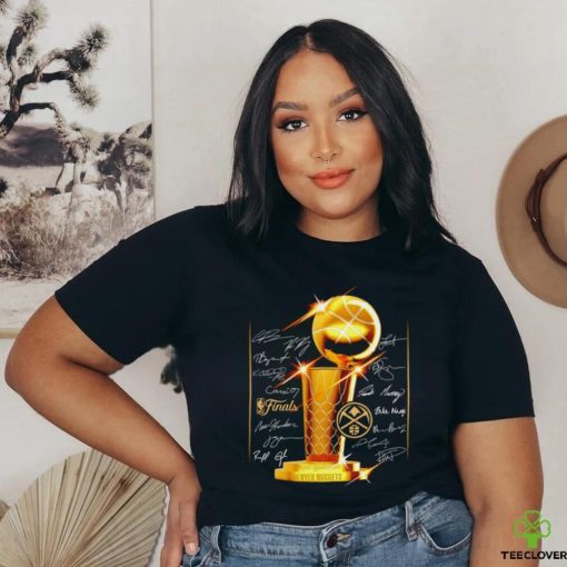 Denver Nuggets 2023 NBA Finals Champions Triple Threat Roster signature golden trophy shirt