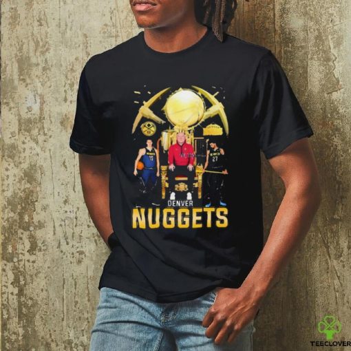 Denver Nuggets Jamal Murray Nikola Jokic And Michael Malone Let’s Go Nuggets Signatures Shirt