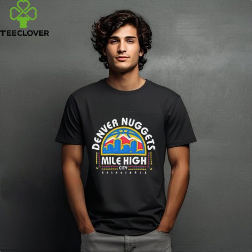 Denver Nuggets Mile High City Basketball Shirts