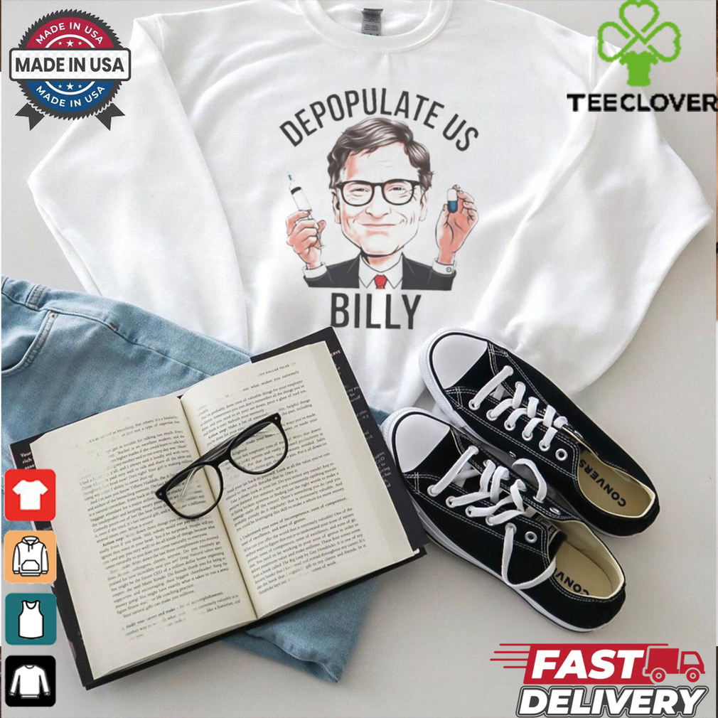 Depopulate Us Billy shirt Depopulate Us Billy shirt