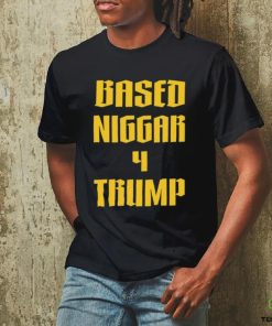 Derrick Gibson Based Niggar 4 Trump Shirt