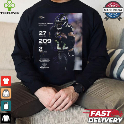Derrick Henry 27 Touches 209 Total YDS 2 Total TDS Week Four T Shirt