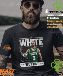 Derrick White Boston Celtics Trust Shirt 3 Derrick White Boston Celtics Trust Shirt