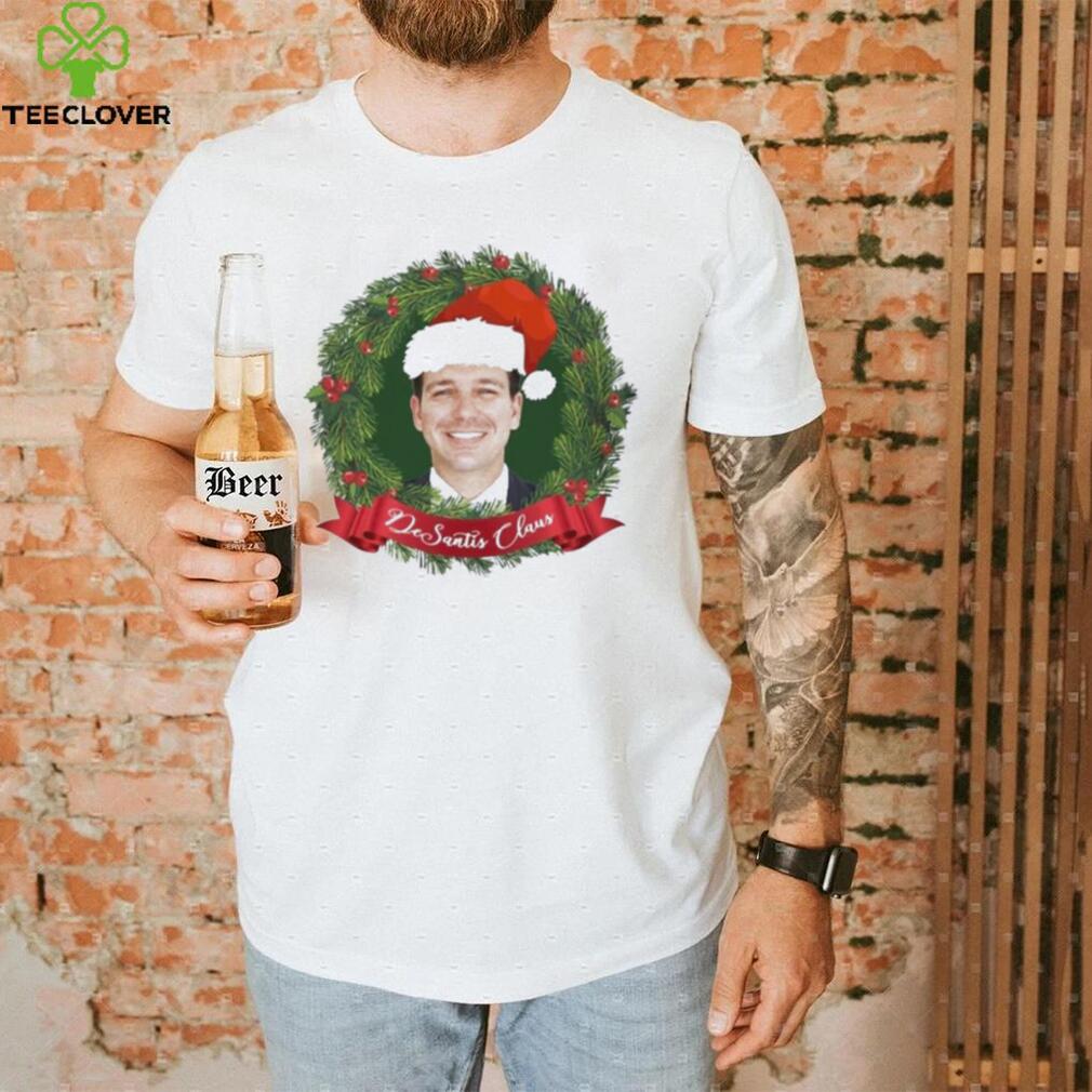 Desantis Claus Christmas Shirt Desantis Claus Christmas Shirt