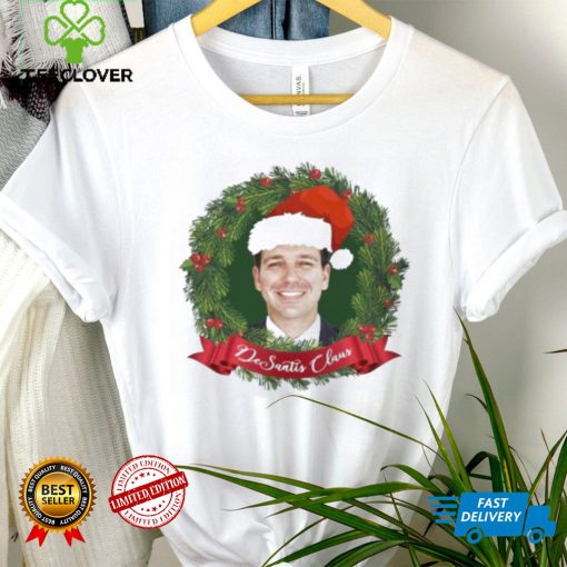 Desantis Claus Christmas Shirt