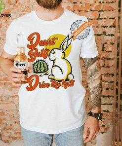 Desert Butts Drive Me Nuts Bunny T shirts