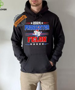 Design 2024 Prosecutor Vs Felon Kamala Vs Trump 2024 Election Tall T Shirt