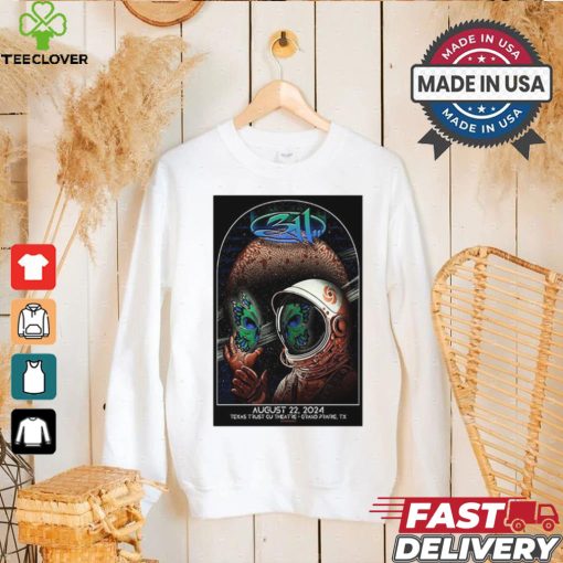 Design 311 Aug 22 2024 Texas Trust CU Theatre In Grand Prairie TX Poster Shirt