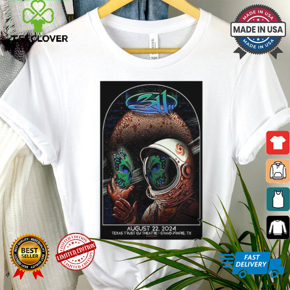 Design 311 Aug 22 2024 Texas Trust CU Theatre In Grand Prairie TX Poster Shirt Design 311 Aug 22 2024 Texas Trust CU Theatre In Grand Prairie TX Poster Shirt