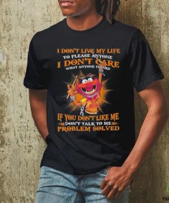 Design Animal DRUMMER I don’t live my life to please anyone I don’t care what anyone things if you don’t like me don’t talk to me problem solved shirt