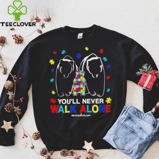 Design Bears You’ll Never Walk Alone Autism Shirt