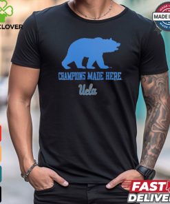 Design Champions Made Here Time UCLA Bruins Honored Tradition shirt