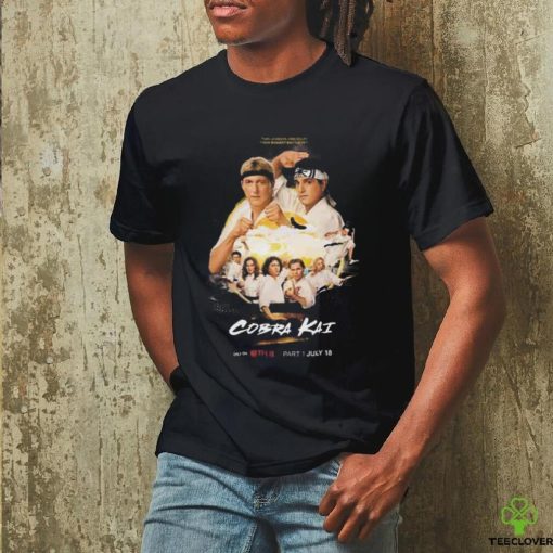 Design Cobra Kai Part 1 on Netflix July 18 2024 Fan Gifts Classic T Shirt