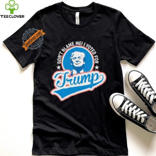 Design DonT Blame Me I Voted For Trump Usa Vintage Retro Shirt
