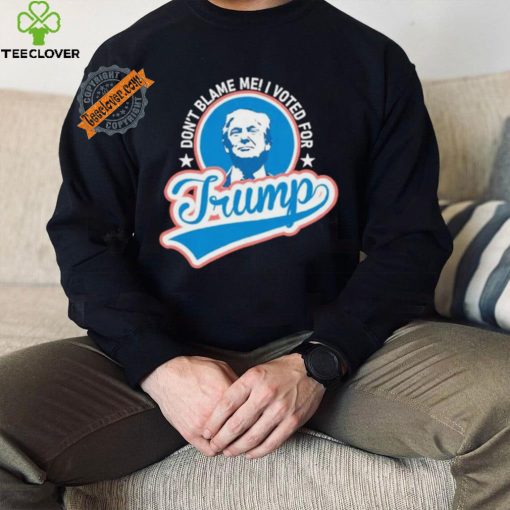 Design DonT Blame Me I Voted For Trump Usa Vintage Retro Shirt