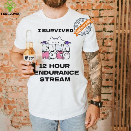 Design I Survived 12 Hour Endurance Stream Shirt