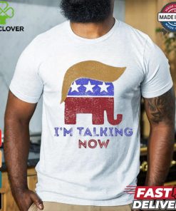 Design Im Talking Now Trump 2024 I’m Talking Now Trump 2024 T Shirt