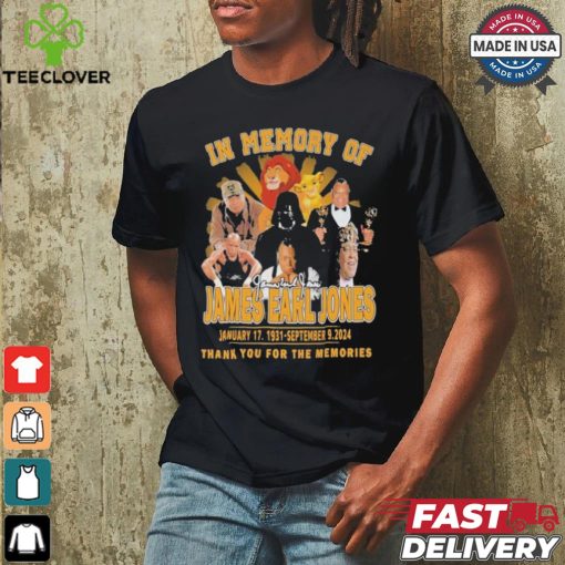 Design In Memory Of James Earl Jones 1931 2024 Thank You For The Memories T Shirt