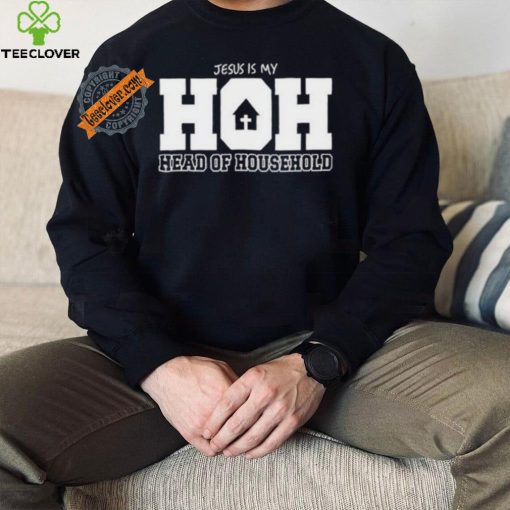 Design Jesus Is My Hoh Head Of Household Shirt