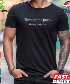 Design Kamala Harris Turning The Page T Shirt