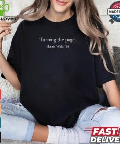 Design Kamala Harris Turning The Page T Shirt