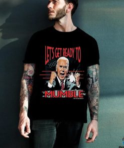 Design Let’s Get Ready to Mumble Anti Biden Funny FJB T Shirt