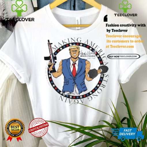 Design Making America Stronger Again DJT Decal Shirt