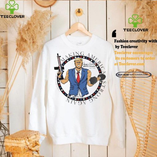 Design Making America Stronger Again DJT Decal Shirt