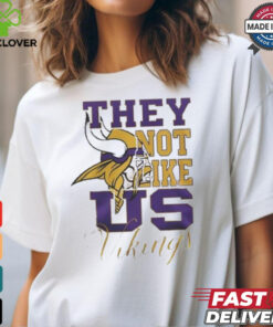 Design Minnesota Vikings They Not Like Us Vikings Shirt