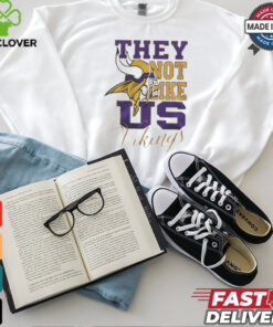 Design Minnesota Vikings They Not Like Us Vikings Shirt